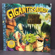 Load image into Gallery viewer, Don't Cave In (Gigantosaurus) -paperback character
