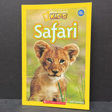 Load image into Gallery viewer, Safari (National Geographic Kids Level Pre-Reader) (Gail Tuchman) (Alternate Cover) (Mammals) -educational reader paperback
