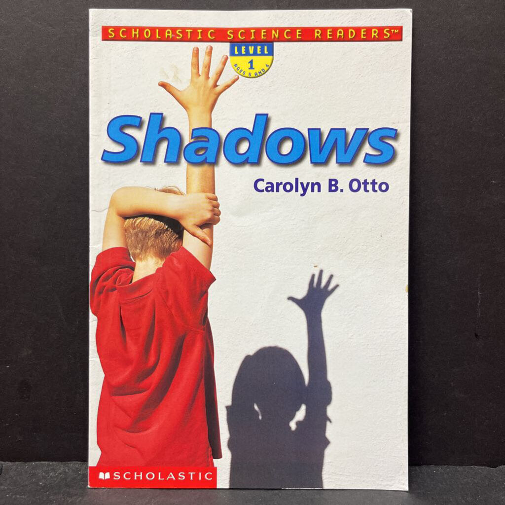Shadows (Scholastic Science Level 1) -reader