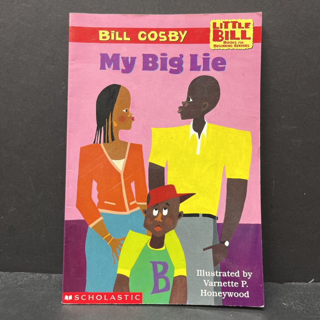 My Big Lie (Little Bill Readers) (Bill Cosby) -character reader paperback