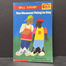 Load image into Gallery viewer, The Meanest Thing to Say (Little Bill Readers Level 3) (Bill Crosby) -character reader paperback
