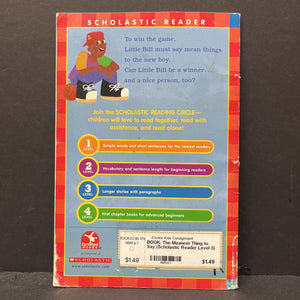 The Meanest Thing to Say (Scholastic Reader Level 3) (Little Bill) (Bill Crosby) -character reader