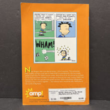 Load image into Gallery viewer, Welcome To My World (Graphic Novel) (Big Nate) (Lincoln Peirce) -paperback series
