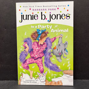 Junie B. Jones is a Party Animal (Barbara Park) (New Cover) -series paperback