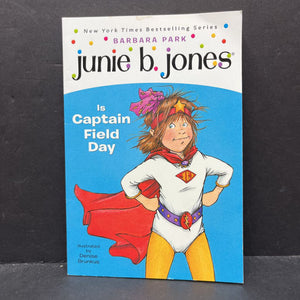 Junie B. Jones is Captain Field Day (Barbara Park) (New Cover) -series paperback