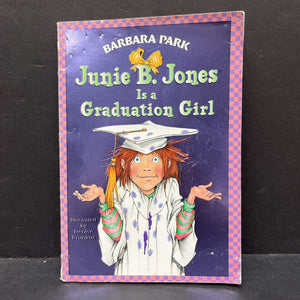 Junie B. Jones is a Graduation Girl (Barbara Park) (Shiny Cover) -series paperback