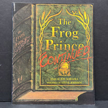 Load image into Gallery viewer, The Frog Prince, Continued (Jon Scieszka) -paperback
