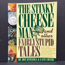 Load image into Gallery viewer, The Stinky Cheese Man and Other Fairly Stupid Tales (Jon Scieszka) -paperback
