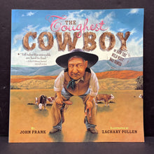 Load image into Gallery viewer, The Toughest Cowboy (Or How the Wild West Was Tamed) (John Frank) -paperback
