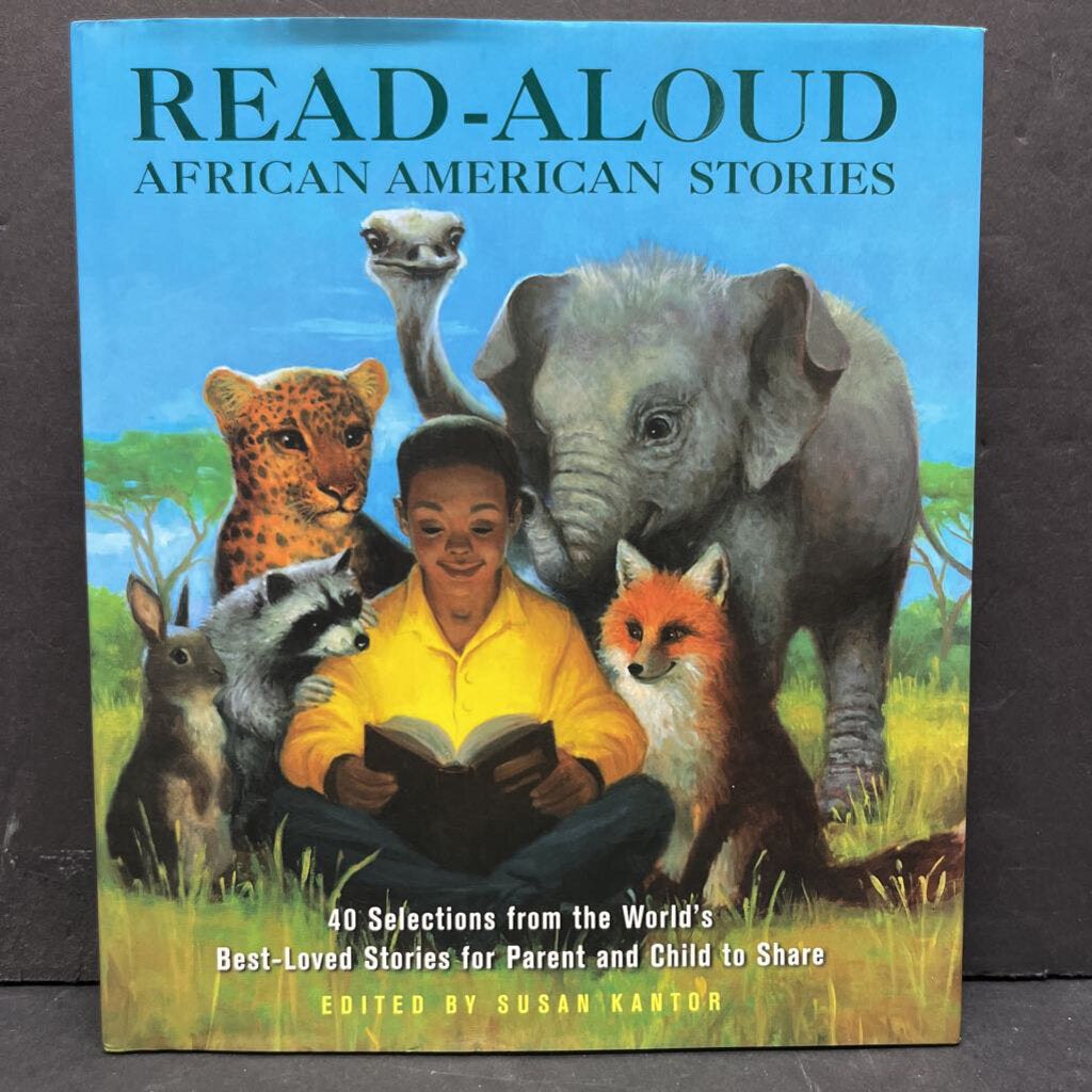 Read-Aloud African American Stories (Susan Kantor) (Bedtime Story) (Black History Month) -hardcover