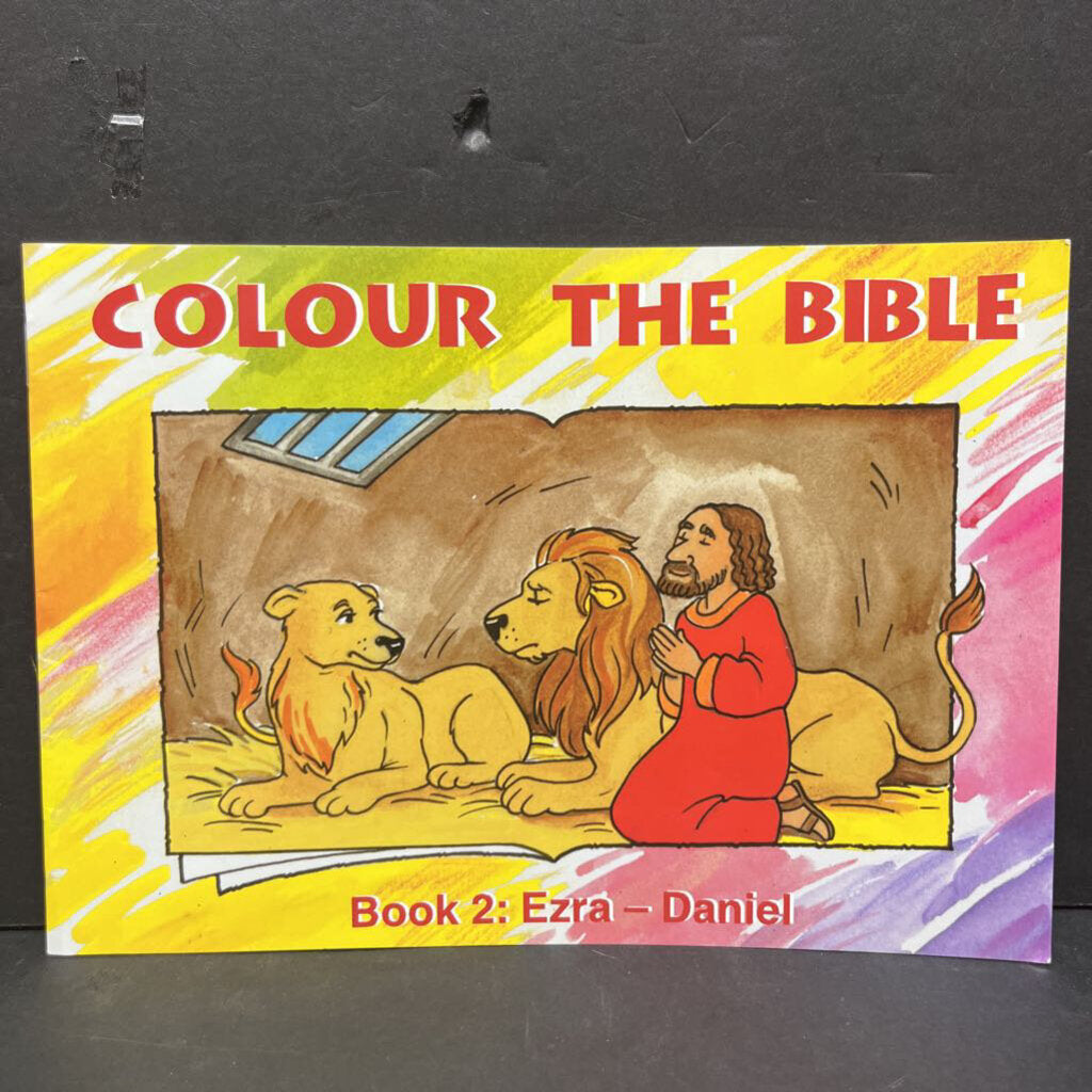 Ezra-Daniel (Colour The Bible) -activity religion paperback