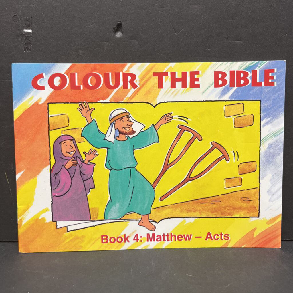 Matthew-Acts (Colour the Bible) -activity religion paperback