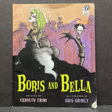 Load image into Gallery viewer, Boris and Bella (Carolyn Crimi) -paperback
