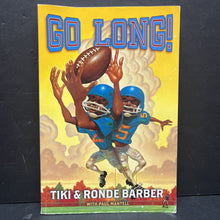 Load image into Gallery viewer, Go Long! (Tiki &amp; Ronde Barber) -paperback chapter
