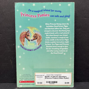 A Unicorn Adventure (Princess Ponies) (Chloe Ryder) -series paperback