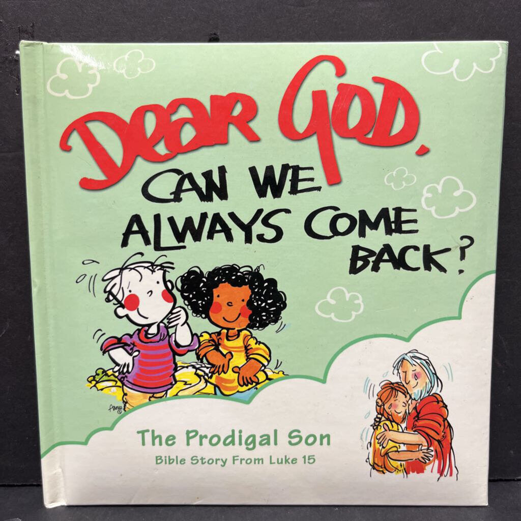 Dear God, Can We Always Come Back? The Prodigal Son (Dear God Kids) (Anna Fitzgerald) -religion board