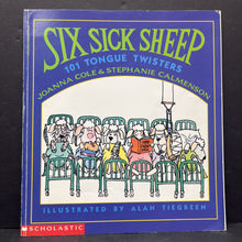 Load image into Gallery viewer, Six Sick Sheep: 101 Tongue Twisters (Joanna Cole &amp; Stephanie Calmenson) -paperback
