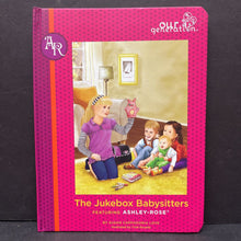 Load image into Gallery viewer, The Jukebox Babysitters: Featuring Ashley-Rose (Our Generation) (Susan Cappadonia Love) -character series hardcover
