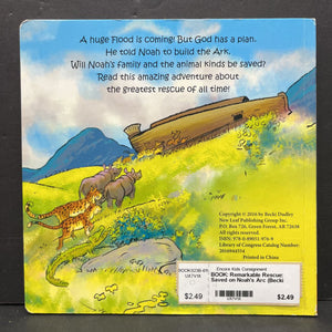 Remarkable Rescue: Saved on Noah's Arc (Becki Dudley) -religion board