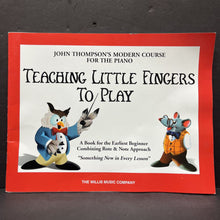 Load image into Gallery viewer, Teaching Little Fingers to Play (John Thompson) -instructional
