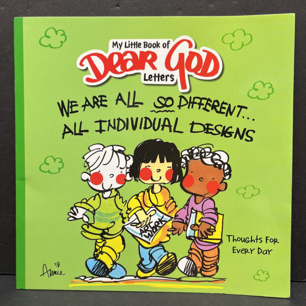 We Are All So Different... All Individual Designs (My Little Book of Dear God Letters/Dear God Kids) (Anna Fitzgerald) -religion paperback
