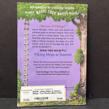 Load image into Gallery viewer, Viking Ships at Sunrise (Magic Tree House) (Mary Pope Osborne) -series paperback
