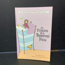 Load image into Gallery viewer, The Princess and the Pepperoni Pizza (Amy Joy &amp; Hans Christian Andersen) -paperback chapter
