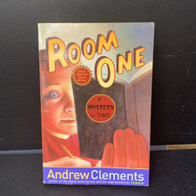 Load image into Gallery viewer, Room One: A Mystery or Two (Andrew Clements) -paperback chapter
