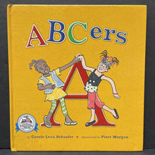 Load image into Gallery viewer, ABCers (Carole Lexa Schaefer) -hardcover
