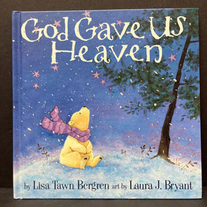 God Gave Us Heaven (Lisa Tawn Bergren) -religion hardcover