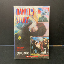 Load image into Gallery viewer, Daniel's Story (Carol Matas) (Notable Event - Holocaust) -paperback educational
