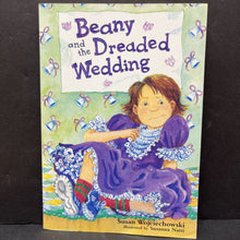 Load image into Gallery viewer, Beany and the Dreaded Wedding (Susan Wojciechowski) -paperback chapter
