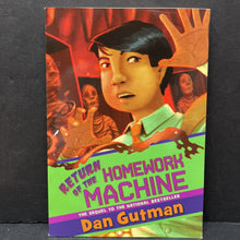 Load image into Gallery viewer, Return of the Homework Machine (Dan Gutman) -paperback chapter
