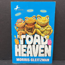 Load image into Gallery viewer, Toad Heaven (Morris Gleitzman) -paperback chapter
