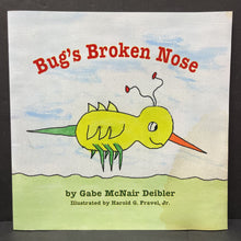 Load image into Gallery viewer, Bug's Broken Nose (Gabe McNair Deibler) -paperback
