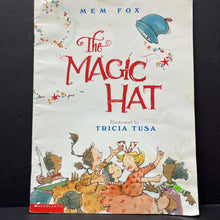 Load image into Gallery viewer, The Magic Hat (Mem Fox) -paperback
