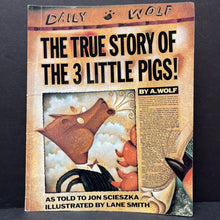Load image into Gallery viewer, The True Story of the Three Little Pigs (Jon Scieszka) -paperback
