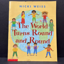Load image into Gallery viewer, The World Turns Round and Round (Nicki Weiss) -paperback
