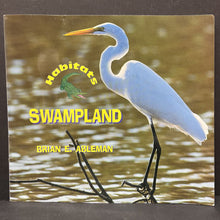 Load image into Gallery viewer, Swampland Habitats (Brian E. Ableman) -educational paperback
