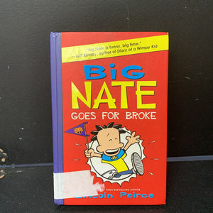 Big Nate Goes for Broke (Lincoln Peirce) -hardcover series