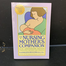 Load image into Gallery viewer, The Nursing Mother's Companion 20th Anniversary Edition (Kathleen Huggins) -paperback nursery
