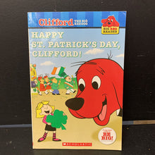 Load image into Gallery viewer, Happy St. Patrick's Day, Clifford! (Clifford Big Red Reader Level 1) (Season: Spring) -holiday character reader
