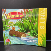 Load image into Gallery viewer, Wonders Reading/Writing Companion Unit 8 -workbook

