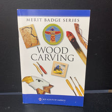 Load image into Gallery viewer, Wood Carving (Boy Scouts of America Merit Badge Series) -paperback scout
