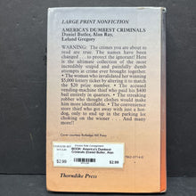 Load image into Gallery viewer, America&#39;s Dumbest Criminals (Daniel Butler, Alan Ray, Leland Gregory) (Notable Person) -educational chapter hardcover
