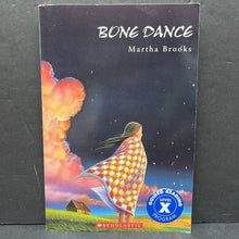 Load image into Gallery viewer, Bone Dance (Martha Brooks) -paperback chapter
