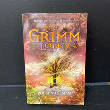 Load image into Gallery viewer, The Grimm Legacy (Polly Shulman) -paperback chapter
