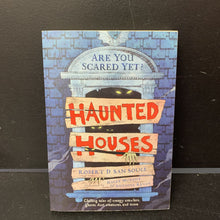 Load image into Gallery viewer, Haunted Houses (Robert D. San Souci) -paperback chapter
