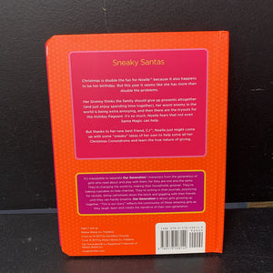 Sneaky Santas: Featuring Noelle & CJ (Our Generation) (Laura Leigh Motte) -character series hardcover