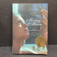 Load image into Gallery viewer, Shooting The Moon (Frances O'Roark Dowell) -paperback chapter
